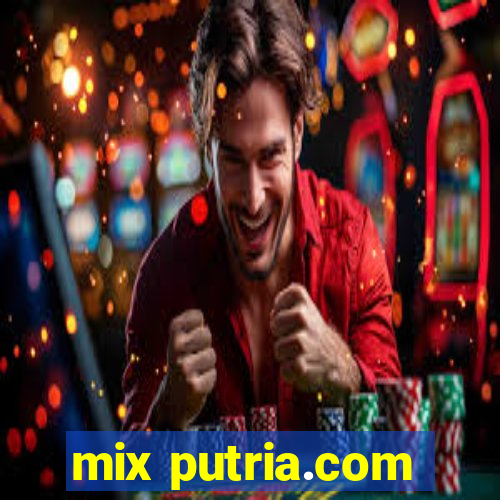 mix putria.com